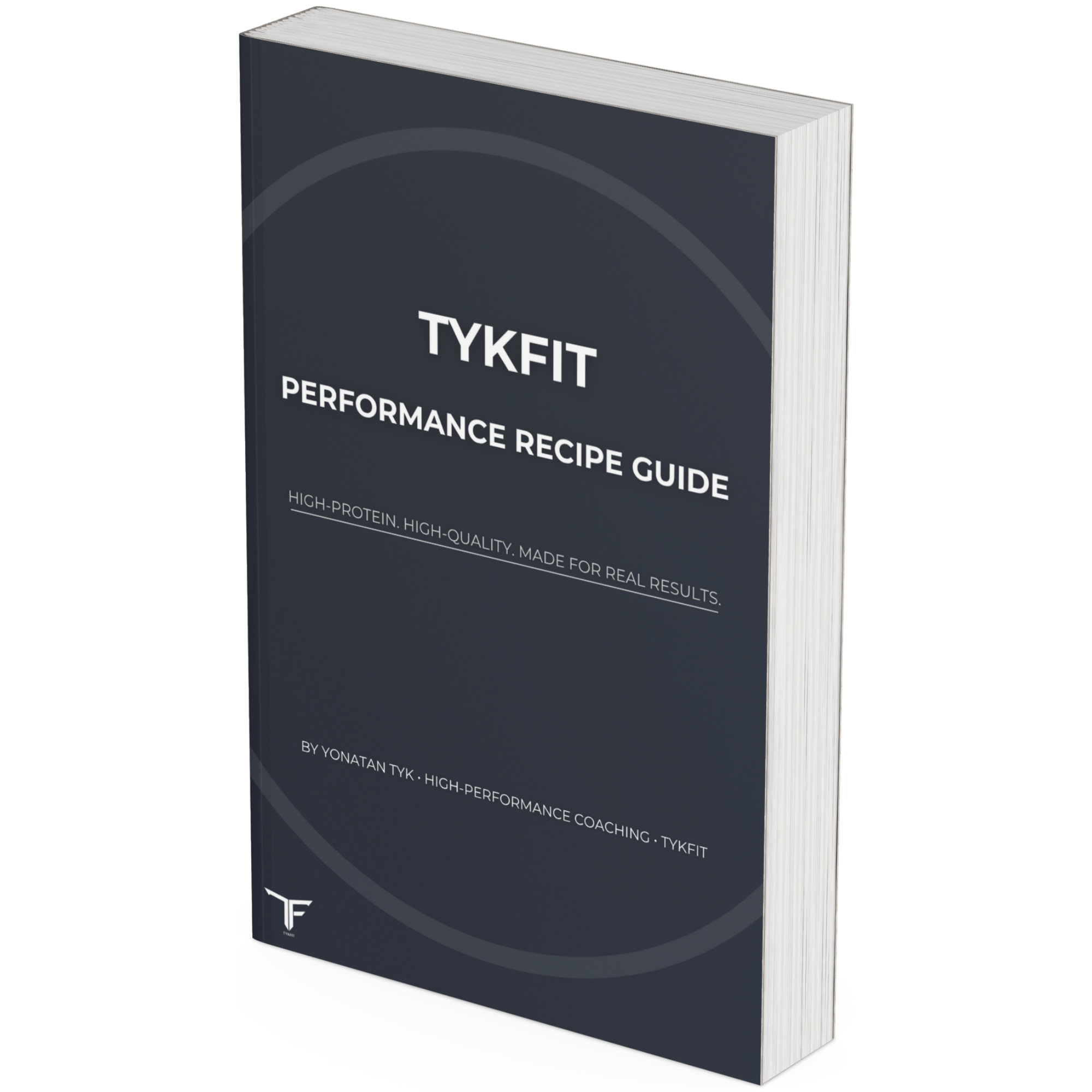 TYKFIT Performance Recipe Guide 3D digital cookbook cover